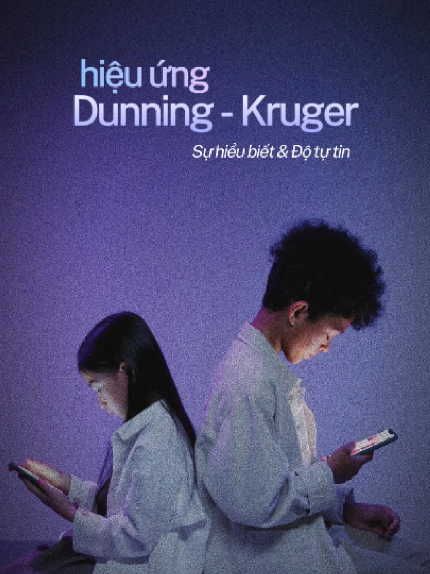 [1 PHÚT][HIỆU ỨNG DUNNING-KRUGER] Chưa đến 1 phút tìm hiểu hiệu ứng Dunning-Kruger về sự hiểu biết & độ tự tin. #PersonalSharing #DunningKrugerEffect
