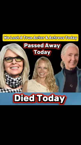Today We Lost Three Legends.😞💔 #Legends #dianekeaton  #janegoodall  #iketurner  #fyp