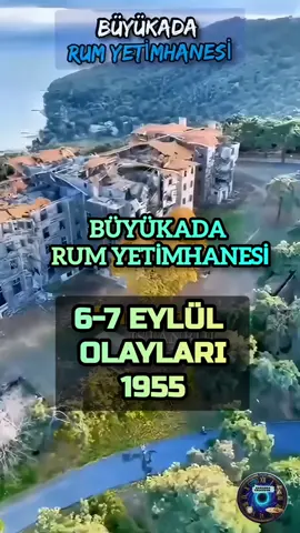 Büyükada Rum Yetimhanesi, İstanbul #ai #eskiistanbul #nostalji #büyükada 6-7 Eylül Olayları 1955 #büyükada 