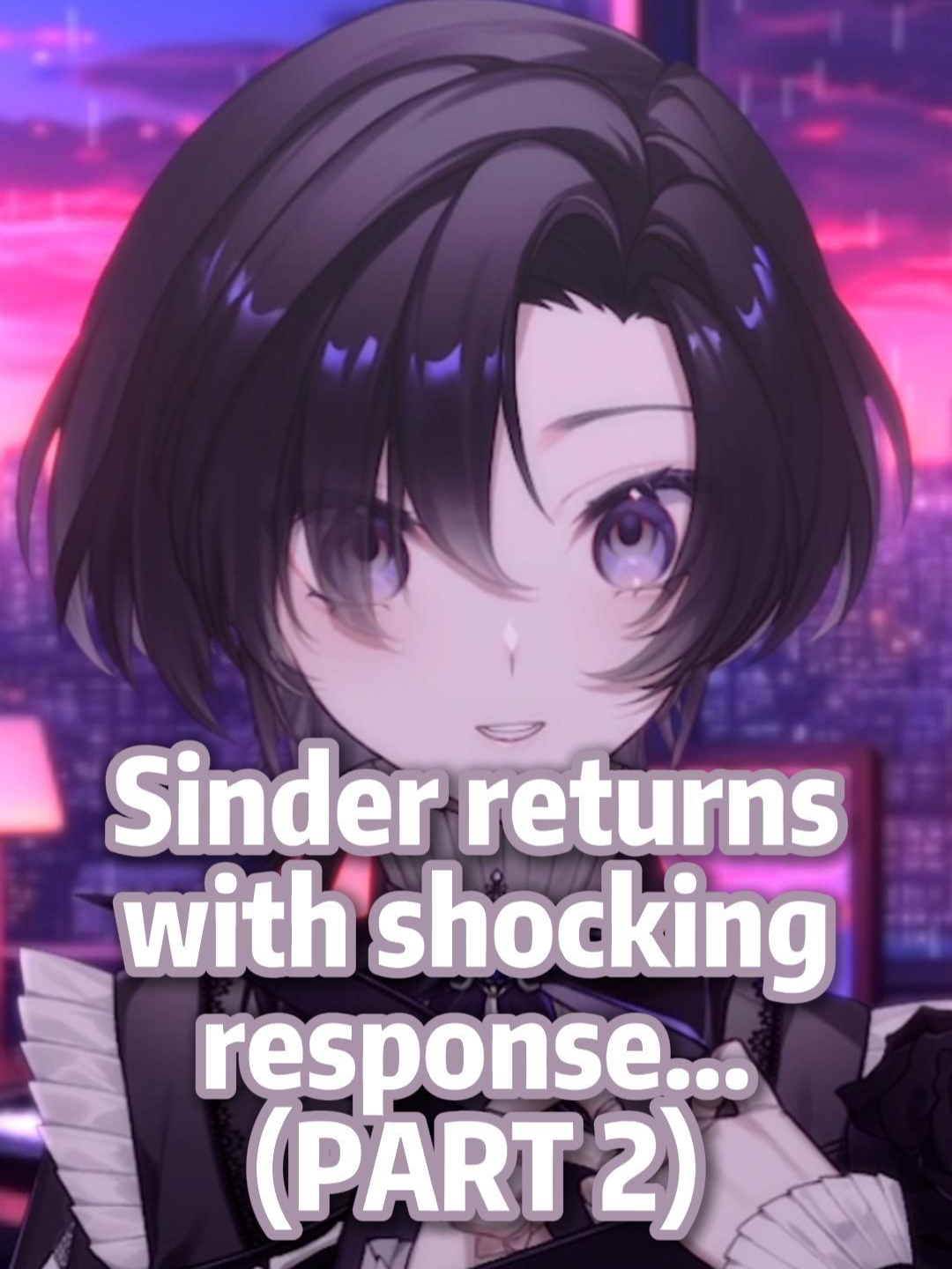 Sinder Returns With SHOCKING Response (Part 2) #vtuber #fyp #envtuber #anime #vtuberen #vtubers #vtubersclips #vtuberclips #puppetvtuber #shoukokent #sinder #shylily #nanoless #silvervale