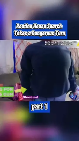 Part 1: Routine House Search Takes a Dangerous Turn #cops #usa #police #viral #tiktok 