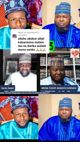 Replying to @danalaji401  #viralvideotiktok  #arewa__tiktok  #izala  #imamjunaiduabubakarbauchi  #barhan_tv 