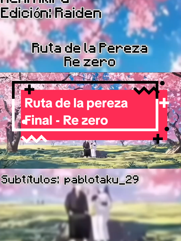 Ruta de la Pereza Final - Re zero - Doblaje hecho por: Subaru: @Raiden  Rem: @Akiraaa<3  Subtítulos: @PablOtaku  #subarunatsuki #remrezero #rezero #natsukisubaru 