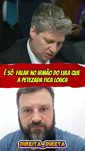 É  só falar no irmão do Lula que a petezada fica louca.  Se é inocente pq ficam defendendo tanto.? #brasil #inss #corrupção #senado #marcelvanhattem 
