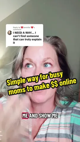 Replying to @❤️Jennifer ❤️  I’m here to help and break it down for you  #makemoneyonline #workfromhomemoms #momsover40 #mompreneur #onlinesidehustle 