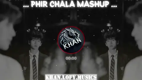 phir chala mashup song #fypシ゚viral🖤tiktok #follow #like #trending #unfrezzmyaccount 
