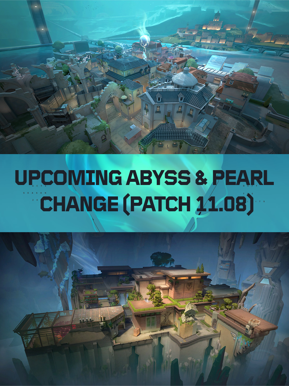 Valorant Patch 11.08: Abyss & Pearl Change Những thay đổi sắp tới của bản đồ Abyss và Pearl ở bản cập nhật 11.08 _____ @valorant.vietnam#valorantcreatorrush #Valorant #valorantvn #valorantupdates #valorantmap