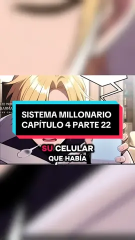 SISTEMA MILLONARIO CAPÍTULO 4 PARTE 22 #manhwa #anime #resumenmanhwa #manga 