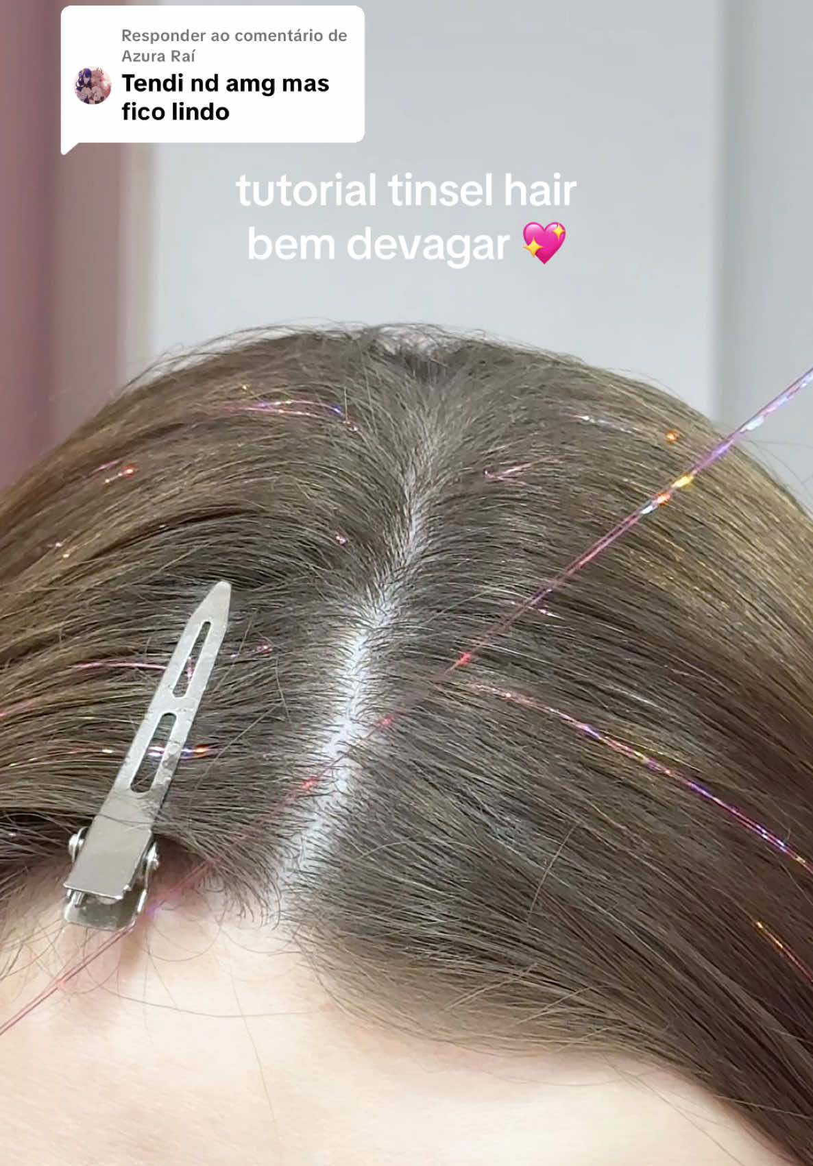 Respondendo a @Azura Raí tutorial bem devagar e detalhado de como colocar tinsel hair 💖 logo vou postar o vídeo de como tirar também!!  ID no mercado livre: 1LUIS6-ZG7Y @Mercado Livre Moda #MercadoLivreModa #OMelhorDaBeleza #tinselhair #girlssupportgirls #tinsel 
