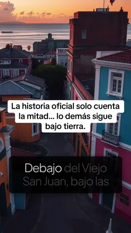 La historia oficial solo cuenta la mitad… lo demás sigue bajo tierra. túneles del Viejo San Juan fortalezas españolas Puerto Rico misterios ocultos San Juan historia subterránea Puerto Rico lugares secretos Borikén #P#PuertoRicoH#HistoriaBoricuaB#BorikenM#MisterioCultura