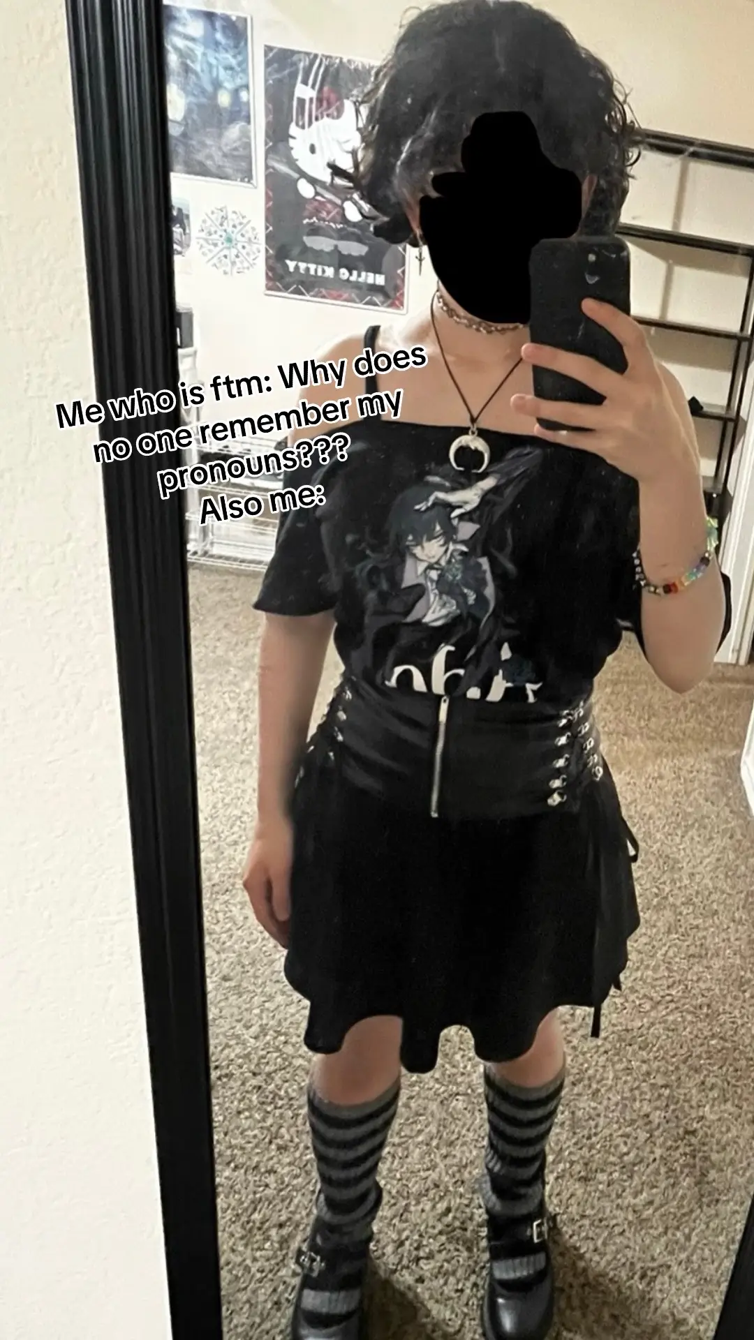 Nah cause, I clearly look like I was born female and the amount of skirts and Mary Jane’s I wear makes it worse 😭 Was friends with a girl for 2 years and she still lowkey had to correct herself at every turn  #ftm #alt #fashion #trans #silly 