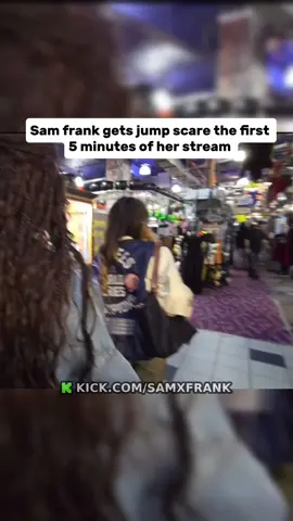 Sam frank gets jump scare the first 5 minutes of her stream #samfrank #fyp #trending #kick #scared 