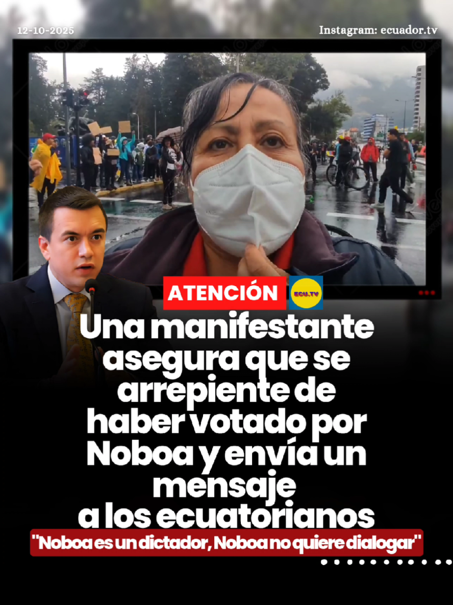 #ATENCIÓN | Una manifestante asegura que se arrepiente de haber votado por Noboa y envía un mensaje a los ecuatorianos 🚨. En medio de las protestas que se desarrollan en varias ciudades del país, una manifestante expresó su descontento con el gobierno del presidente Daniel Noboa, asegurando que se arrepiente de haberle dado su voto. 