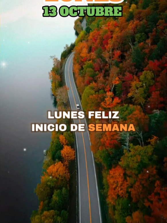 Lunes 13 de Octubre Feliz Inicio de Semana 🥳 🙌 🤗  #Oracion #Lunes #viraltiktok #paratiiiiiiiiiiiiiiiiiiiiiiiiiiiiiii #fyppppppppppppppppppppppp 