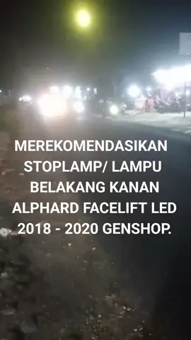 STOPLAMP/ LAMPU BELAKANG KANAN ALPHARD FACELIFT LED 2018 - 2020 GENSHOP #tiktok #trending #trend #fyp #aksesorismobil 