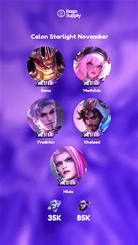 Kira kira siapa yg akan menjadi Skin Starlight November ?  #bagosupply #mobilelegends #starlightnovember
