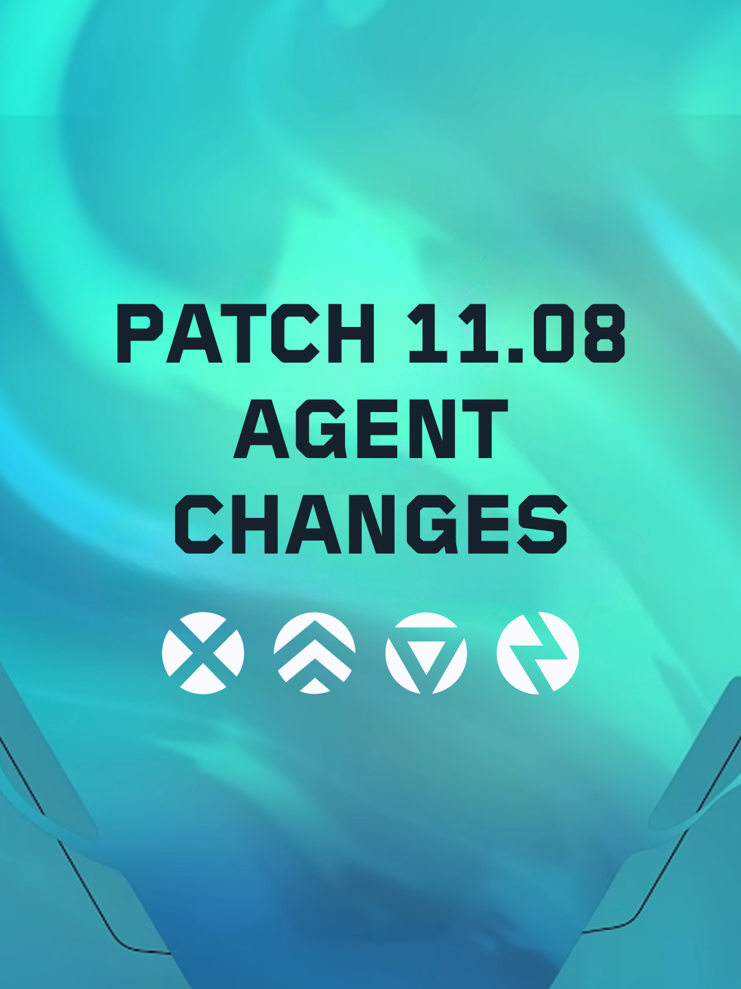 Valorant Patch 11.08 All Agent changes Tất cả những thay đổi về Đặc vụ trong bản cập nhật 11.08 sắp tới. _____ @valorant.vietnam #valorantcreatorrush #Valorant #valorantvn #valorantupdates #valorantagent