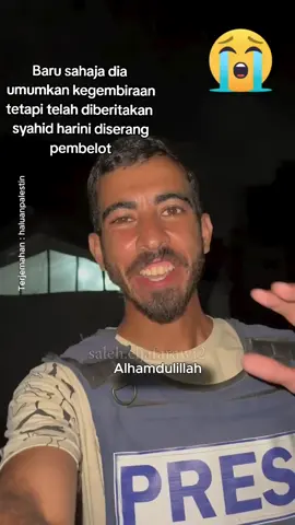 Saleh al Jafarawi adalah seorang wartawan yang telah mewakafkan dirinya untuk rakyat Palestin dan sanggup mendepani apa jua cabaran melaporkan perkembangan di Gaza di sepanjang 2 tahun perang. Beliau baharu sahaja ditembak  syahid dalam beberapa jam yang lalu.  As Syahid ditembak sebanyak 7 kali tembakan dan dibunuh oleh pengkhianat Palestin sendiri. Pembelot dan pengkhianat sebenarnya lebih teruk daripada musuh zionis yang terbuka, kerana ia adalah musuh dalam selimut yang sukar dikenali. #masadepananakbermuladenganaktivitihariini  #freeplstine  #sumudflotila 