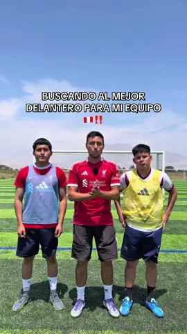 BUSCANDO AL MEJOR DELANTERO PARA MI EQUIPO🇵🇪‼️ #delantero #equipo #gol #futbol #perú 