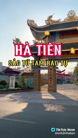 Chùa Tam Bảo_ Sắc Tứ Tam Bảo Tự ( Hà Tiên _ An Giang ) 