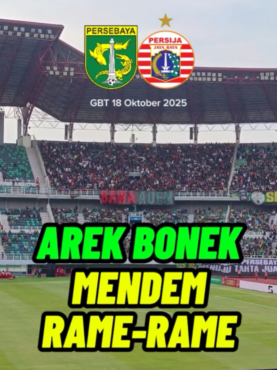 Golek Ijolan Tiket 💚🧡 #persebayavspersija #bonek #normana1927 #persebaya #gelorabungtomo 