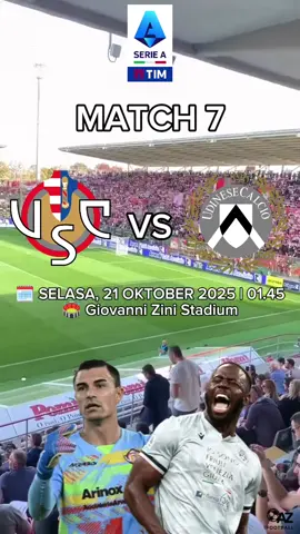 Jadwal Serie A pertandingan ke-7 Cremonese vs Udinese🔥 #seriea #cremonese #udinese #emilaudero #fyp 