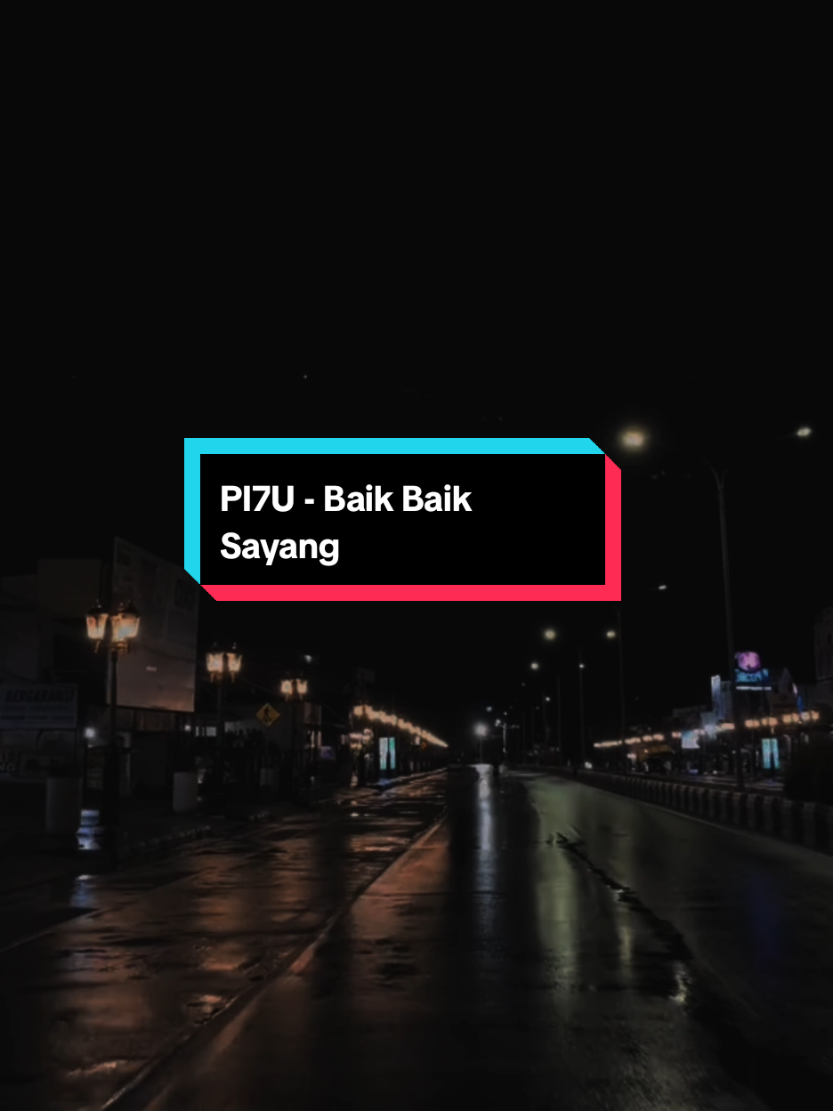baik baik sayang🥀 #liriklagu #sadvibes🥀 #galaubrutal #xyzbca #foryou 