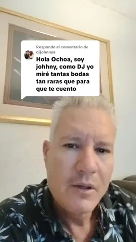 Respuesta a @djjohnnya 
