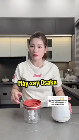 Trả lời @Đại Ca Trường Mầm Non 👶👶👶  Máy xay Osaka sale rẻ xay khỏe #mayxaydanang #osaka 
