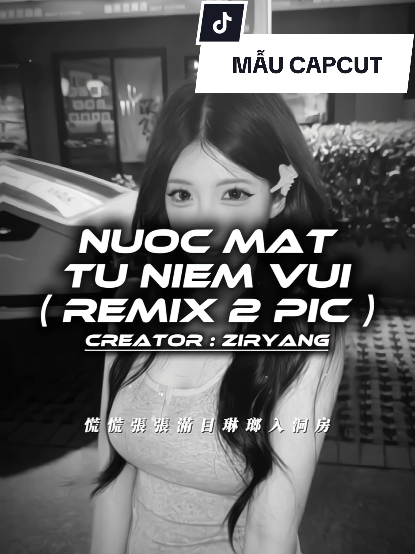 Nước Mắt Từ Niềm Vui Remix I Nhạc Trung cuốn cháy 🔥 I BEAT 2 ẢNH REMIX - MẪU CAPCUT - Creator : ZirYang #xh #xuhuong #remix #nhachaymoingay #CapCut 
