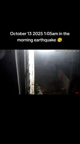 October 13 around 1am in the morning 🫨#earthquake 