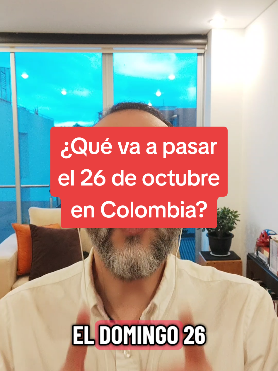 ¿Qué va a pasar este 26 de octubre? Aquí te lo explico.@María José Pizarro R. @Esmeralda Hernández @Heraclito Landinez 