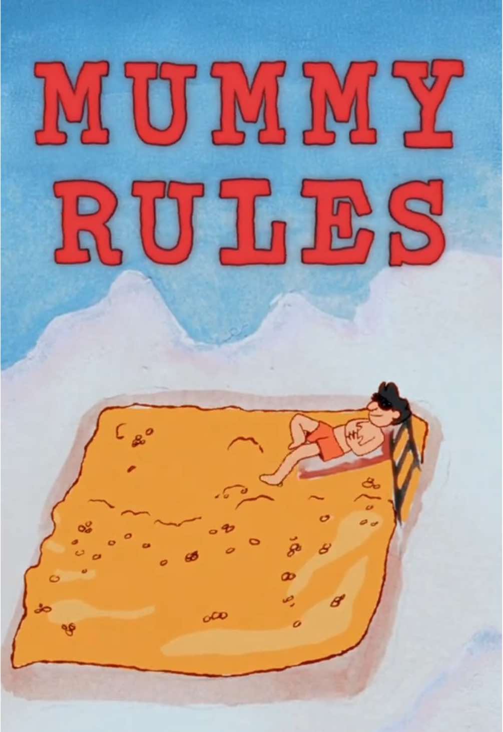 Mummy Rules! with @R #animation #cozy #mummy 