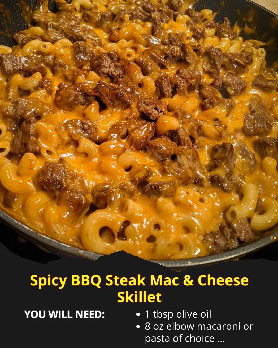 🔥 Spicy BBQ Steak Mac & Cheese Skillet Ingredients 	•	1 tbsp olive oil 	•	1 lb steak (sirloin, ribeye, or your choice), cut into bite-size cubes 	•	Salt & pepper, to taste 	•	1 tsp garlic powder 	•	½ tsp smoked paprika 	•	½ tsp chili powder (optional for heat) 	•	8 oz elbow macaroni or any pasta of choice 	•	2 tbsp butter 	•	2 tbsp all-purpose flour 	•	2 cups milk (whole or 2%) 	•	1½ cups shredded cheddar cheese 	•	½ cup shredded mozzarella (optional for stretchiness) 	•	¼ cup BBQ sauce (spicy or regular) 	•	1–2 tsp hot sauce (adjust to taste) ⸻ Instructions 	1.	Cook the Pasta: Boil pasta in salted water until al dente. Drain and set aside. 	2.	Sear the Steak: Heat olive oil in a large skillet over medium-high heat. Season steak cubes with salt, pepper, garlic powder, paprika, and chili powder. Add to skillet and cook 2–3 minutes per side, until browned and cooked to your liking. Remove from skillet and set aside. 	3.	Make the Cheese Sauce: In the same skillet, melt butter over medium heat. Whisk in flour and cook for 1 minute to form a roux. Slowly whisk in milk until smooth and thickened (about 3–4 minutes). Stir in cheddar and mozzarella until melted and creamy. 	4.	Add Flavor: Mix in BBQ sauce and hot sauce. Adjust heat level to taste. 	5.	Combine Everything: Add cooked pasta and steak back into the skillet. Stir until everything is coated in the cheesy BBQ sauce. 	6.	Finish & Serve: Optional — top with extra cheese and broil for 2–3 minutes for a bubbly, golden finish. Garnish with green onions or parsley if desired. #foryou #Foodie #100kviews #cooking #pasta 