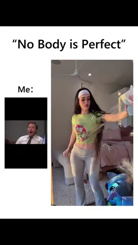 #nobodyisperfect 