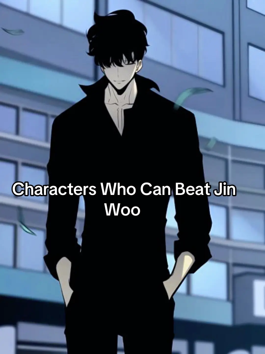 “Jin-Woo doesn’t need to prove he’s the strongest… the world just hasn’t caught up yet.”#foryoupage #viral #sololeveling #anime #sungjinwooedit 