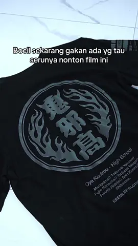 Kalian ada yg tau ga ini terinspirasi dari film apa?? #kremlinclothing #highandlow  #fyp #tshirt #oyakoukou 