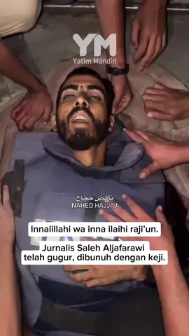 Innalillahi wa inna ilaihi raji’un. Suara kebenaran itu kini telah terhenti… Jurnalis Saleh Aljafarawi gugur setelah mengalami penyiksaan dan penembakan oleh pasukan Zionis. Padahal, baru kemarin ia tersenyum menyampaikan kabar gencatan senjata — kabar yang kini terasa begitu pilu. Terima kasih atas keberanian dan dedikasimu dalam menyuarakan penderitaan rakyat Palestina. Namamu akan selalu dikenang, suaramu takkan pernah padam. 🤲 Semoga Allah menempatkanmu bersama para syuhada di surga tertinggi. #PrayForPalestine #SalehAljafarawi #FreePalestine #SyuhadaPalestina