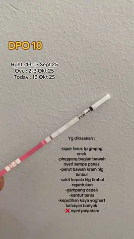 Kalo dr hpht ni da telat 1 hari… Tp krn ovulasi ku telat bulan ini jd masuk nya belum telat krn msh DPO 10.  Tespek ??? Ntr aja ya dpo 14  Sbnr ny kalo hamil dpo 10 pun pasti tespek udah samar 😊.   Tapi nanti aja pengen liat dpo 14 apakah menebal LH nya. 😁 #dpo10 