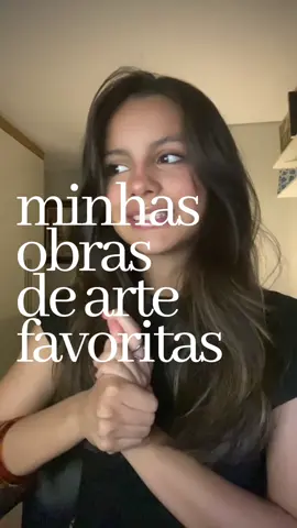 Apareci! Minhas obras de arte favoritas ❤️ #arte #arthistory #fyp O horário talvez flope então há chances de eu repostar :) 