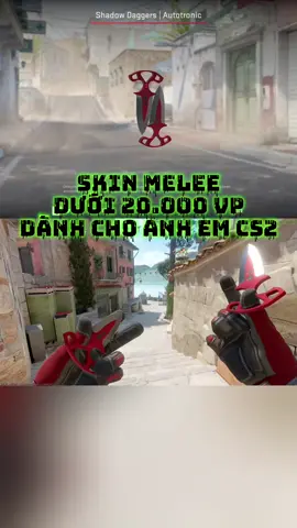Những skin cận chiến trong game Cs2 dành cho học sinh, sinh viên #cs2 #skin #melee #knife 