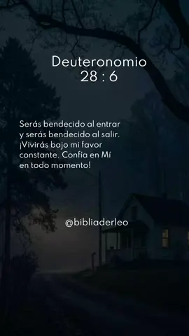 Deuteronomio 28:6..!! #Dios #bibliaderleo #biblia #motivation #emotional 