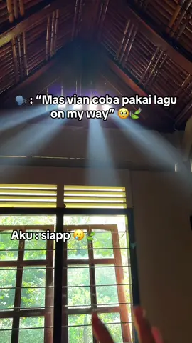 Sesuai request pakai lagu on my way 🥹🍃#fyp #lightzshot 