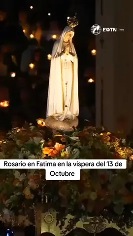 #virgendefatima #octubre #iglesiacatolica 