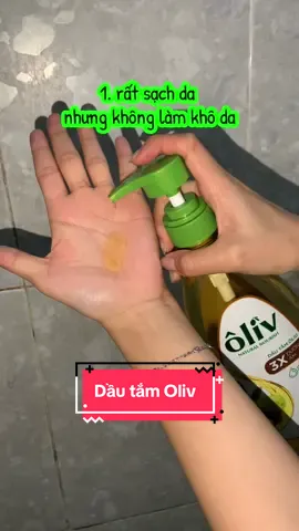 dầu tắm oliv sạch sâu, nhũ hoá kem body thích hợp cho mọi người #oliv #nhuhoasachsau #3xduongam #dautam #dautamoliv 