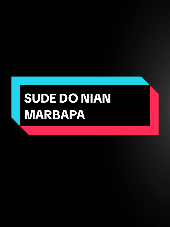 sude do nian marbapa🥰🥹#batakstory #bataksad #bataktiktok #marbunstory😎 #fyp 
