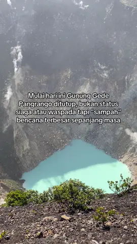 Gunung kesayangan lagi sakit 🥹#pendakigunung #gedepangrango #sampahplastik 