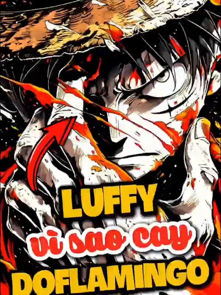 Tại sao Luffy cay Doflamingo? #onepiece