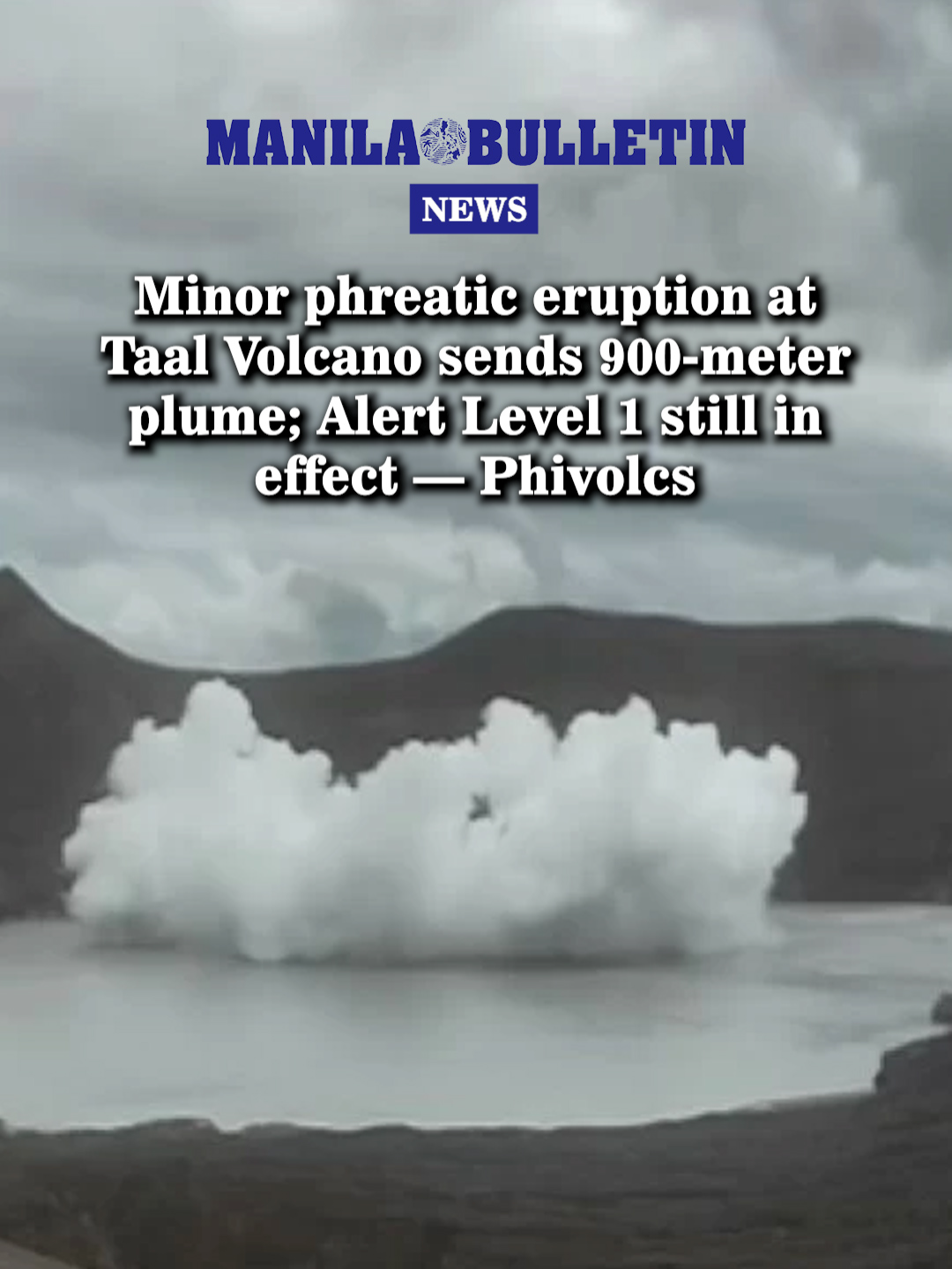 A minor phreatic eruption occurred at the summit crater of Taal Volcano on Monday, Oct. 13, according to the Philippine Institute of Volcanology and Seismology (Phivolcs). In an advisory, Phivolcs said the short-lived steam-driven activity, which occurred at around 11:42 a.m., produced plumes that rose approximately 900 meters above the main crater, as captured by the Main Crater IP Camera. #ManilaBulletin #NewsPH #MBNews #News