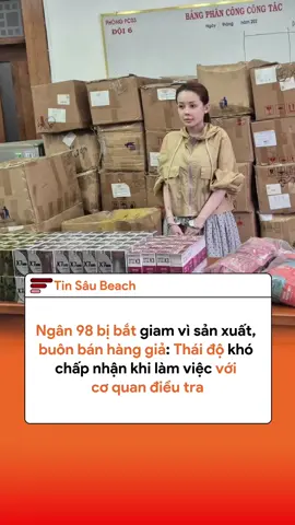 Thái độ của Ngân 98 khi làm việc với cơ quan điều tra #tiktoknews #tiktokviral #xuhuong #viral #ngan98